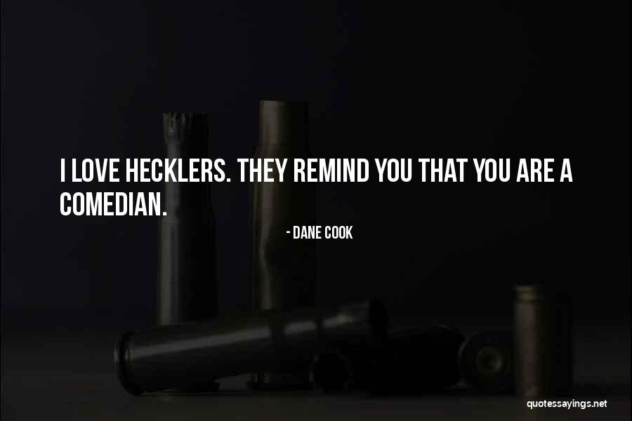 Lazanje Quotes By Dane Cook Lazanje Quotes By Dane Cook
