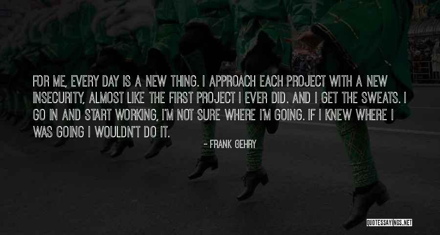 Lazanki Quotes By Frank Gehry Lazanki Quotes By Frank Gehry
