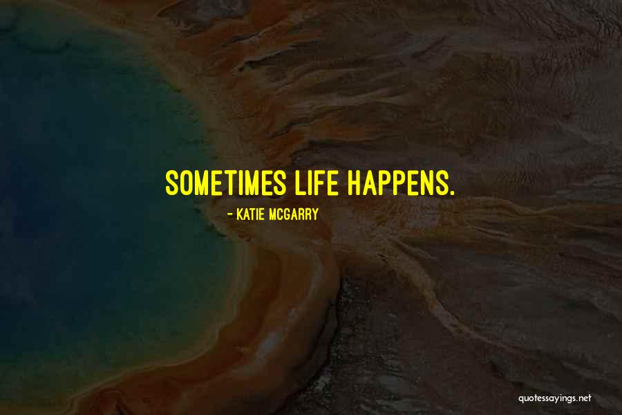 Lazanoprole Quotes By Katie McGarry Lazanoprole Quotes By Katie McGarry