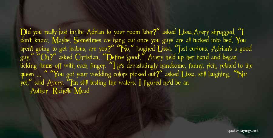 Lazar Quotes By Richelle Mead