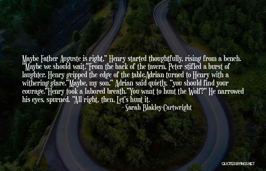 Lazar Wolf Quotes By Sarah Blakley-Cartwright Lazar Wolf Quotes By Sarah Blakley-Cartwright