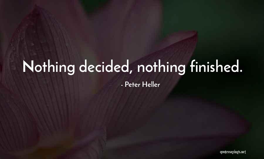 Lazardin Quotes By Peter Heller Lazardin Quotes By Peter Heller