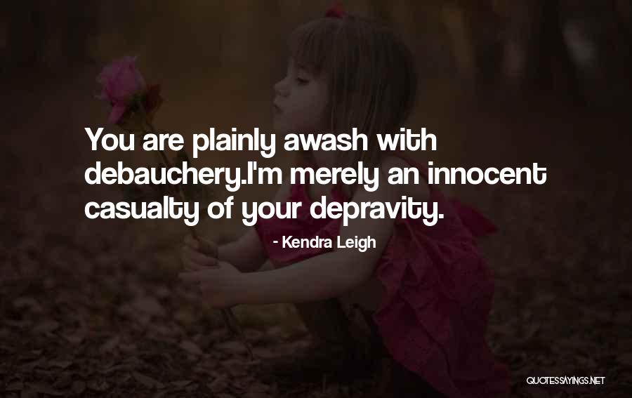 Lazardone Quotes By Kendra Leigh Lazardone Quotes By Kendra Leigh