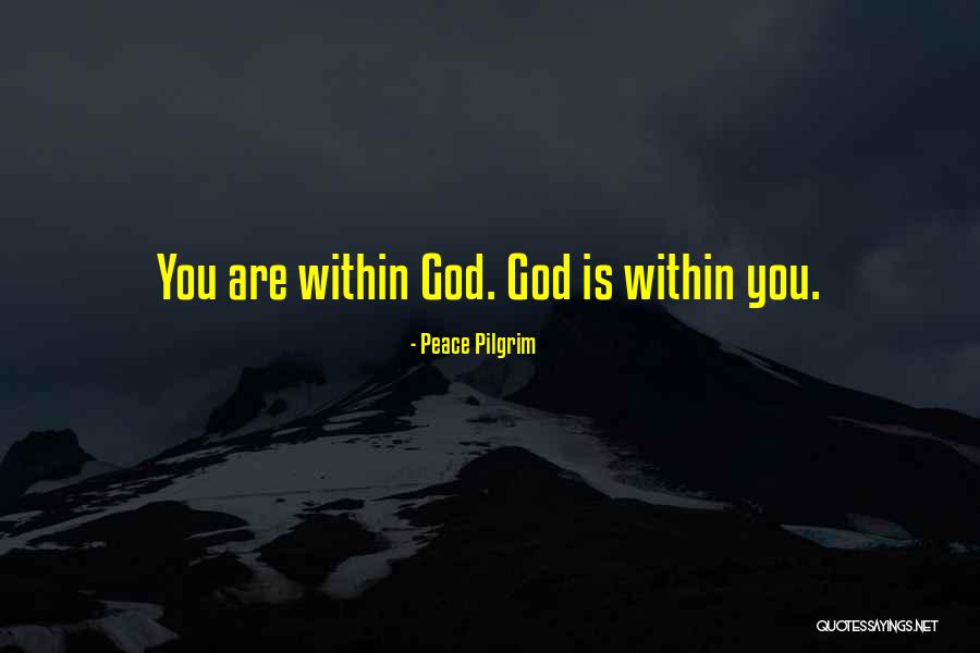 Lazarev Kanjon Quotes By Peace Pilgrim Lazarev Kanjon Quotes By Peace Pilgrim