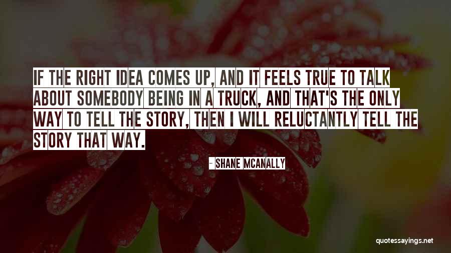 Lazareva Kletva Quotes By Shane McAnally Lazareva Kletva Quotes By Shane McAnally
