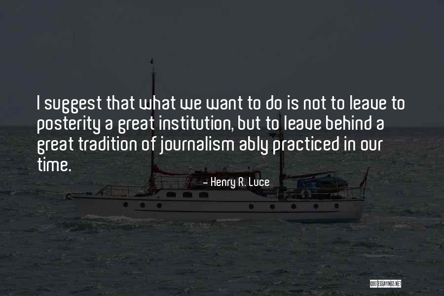 Lazarevo Banja Quotes By Henry R. Luce Lazarevo Banja Quotes By Henry R. Luce