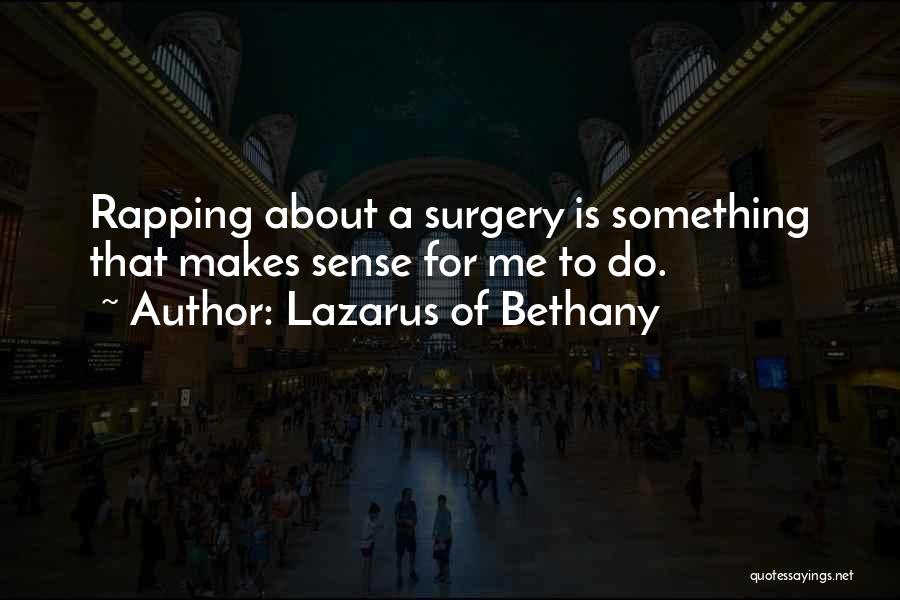 Lazarus Of Bethany Quotes 924092