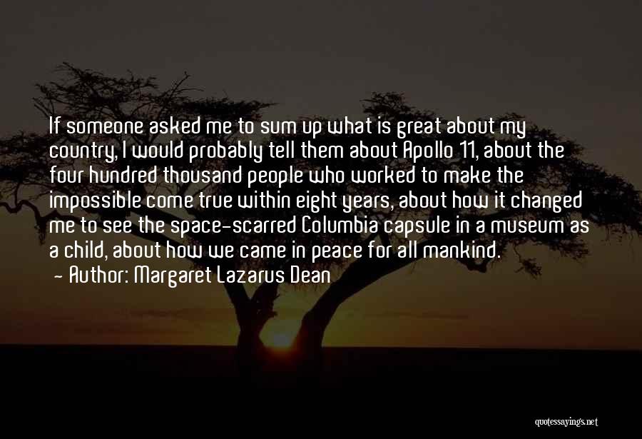 Lazarus Quotes By Margaret Lazarus Dean