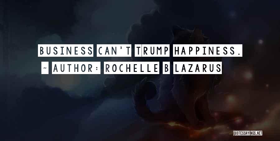 Lazarus Quotes By Rochelle B Lazarus