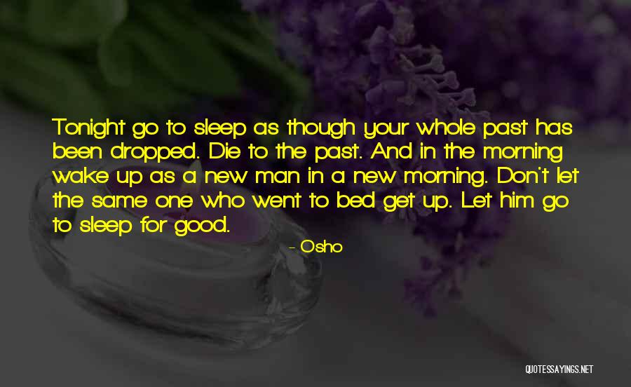 Lazelle Woods Quotes By Osho Lazelle Woods Quotes By Osho