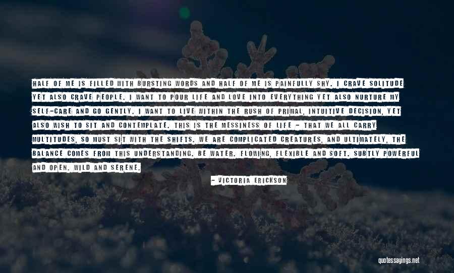 Lazerin Quotes By Victoria Erickson Lazerin Quotes By Victoria Erickson