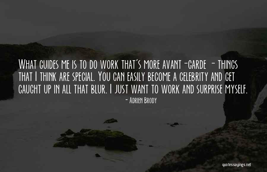 Lazersonic Quotes By Adrien Brody Lazersonic Quotes By Adrien Brody