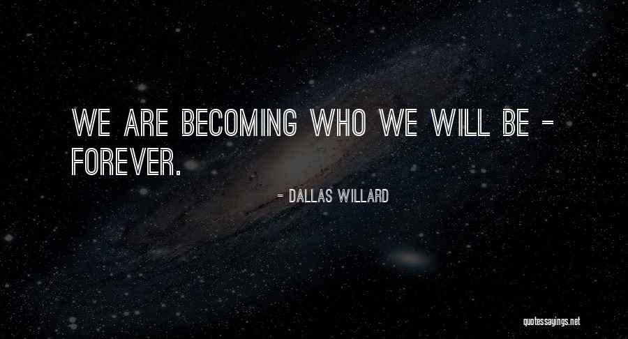 Laziest People Quotes By Dallas Willard Laziest People Quotes By Dallas Willard