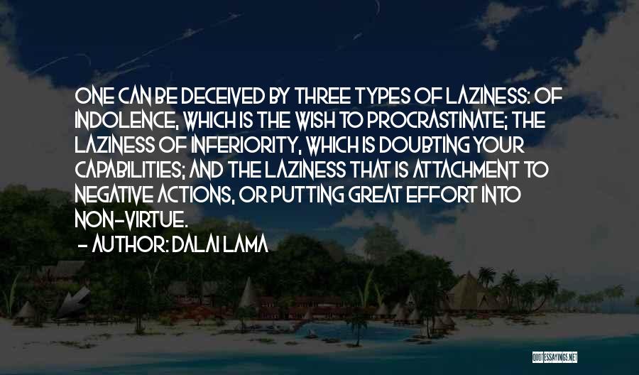 Laziness Inspirational Quotes By Dalai Lama