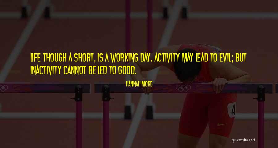 Laziness Short Quotes By Hannah More Laziness Short Quotes By Hannah More