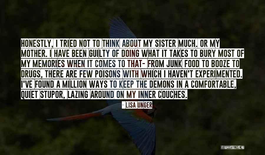 Lazing Around Quotes By Lisa Unger Lazing Around Quotes By Lisa Unger