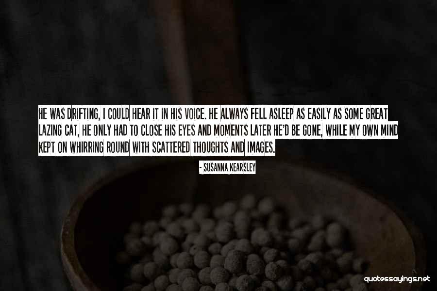 Lazing Quotes By Susanna Kearsley Lazing Quotes By Susanna Kearsley