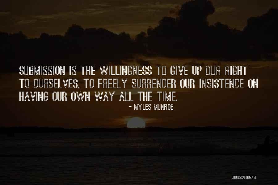 Laziza Biryani Quotes By Myles Munroe Laziza Biryani Quotes By Myles Munroe
