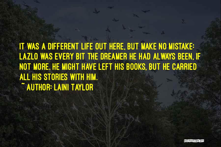Lazlo Quotes By Laini Taylor