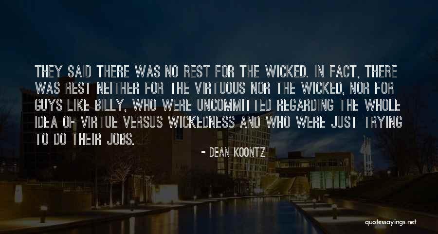 Lazlo Woodbine Quotes By Dean Koontz Lazlo Woodbine Quotes By Dean Koontz