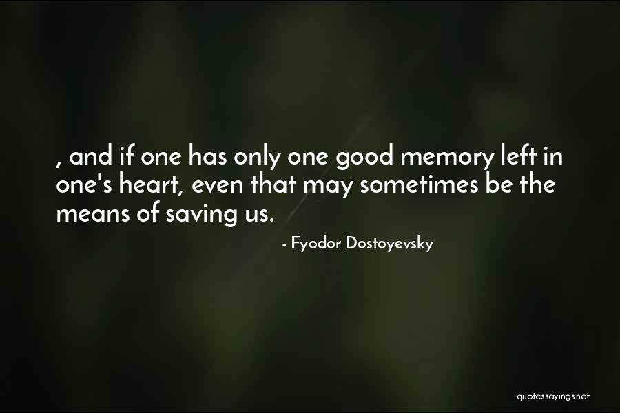 Lazlo Woodbine Quotes By Fyodor Dostoyevsky Lazlo Woodbine Quotes By Fyodor Dostoyevsky