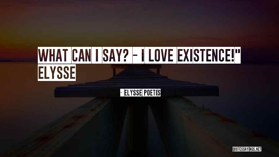Lazni Quotes By Elysse Poetis Lazni Quotes By Elysse Poetis