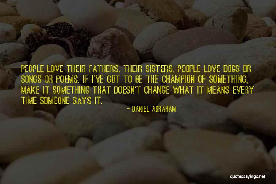 Lazovic Danko Quotes By Daniel Abraham Lazovic Danko Quotes By Daniel Abraham