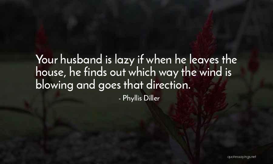 Top 25 Lazy Husband Quotes & Sayings