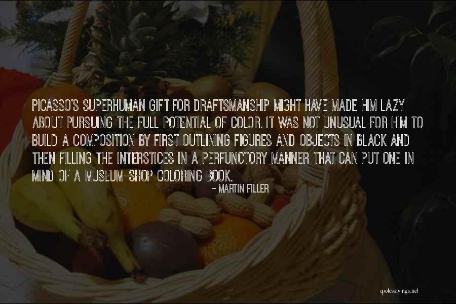 Lazy Mind Quotes By Martin Filler Lazy Mind Quotes By Martin Filler