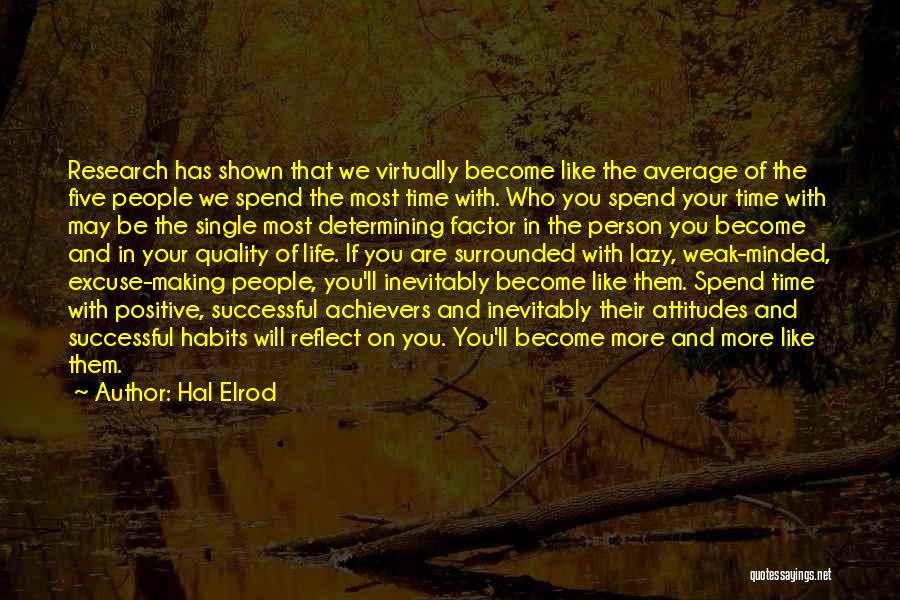 Lazy Person Quotes By Hal Elrod