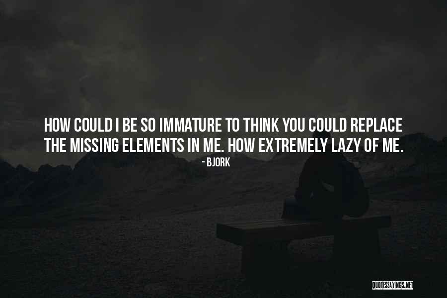 Lazy Thinking Quotes By Bjork Lazy Thinking Quotes By Bjork