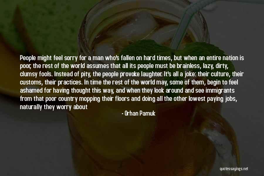 Lazy Workers Quotes By Orhan Pamuk Lazy Workers Quotes By Orhan Pamuk