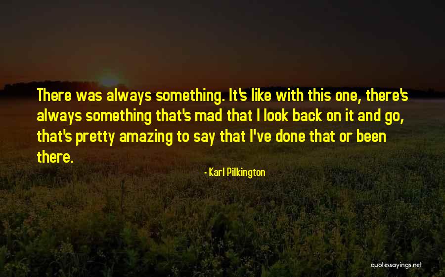 Lazzerini Canton Quotes By Karl Pilkington Lazzerini Canton Quotes By Karl Pilkington