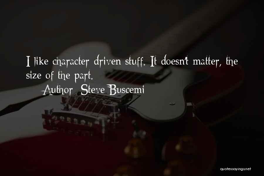 Lbam Host Quotes By Steve Buscemi
