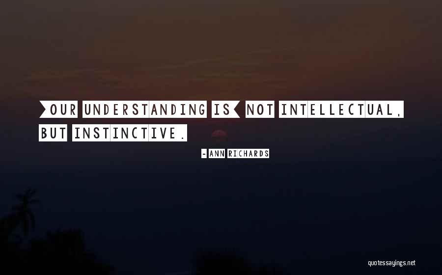 Lbbeerlab Quotes By Ann Richards Lbbeerlab Quotes By Ann Richards