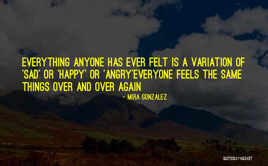 Lbitch Quotes By Mira Gonzalez Lbitch Quotes By Mira Gonzalez