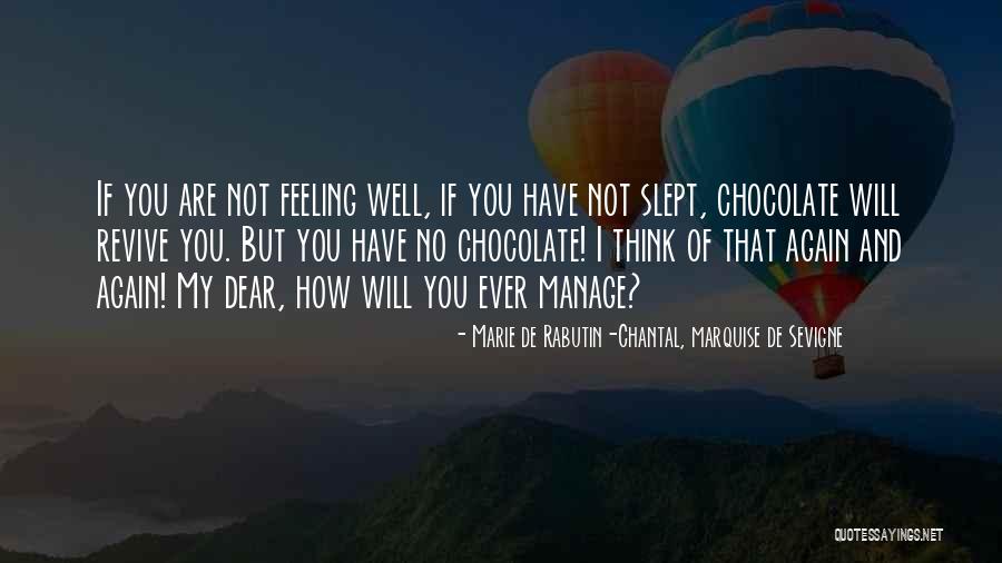 Lboner Quotes By Marie De Rabutin-Chantal, Marquise De Sevigne Lboner Quotes By Marie De Rabutin-Chantal, Marquise De Sevigne