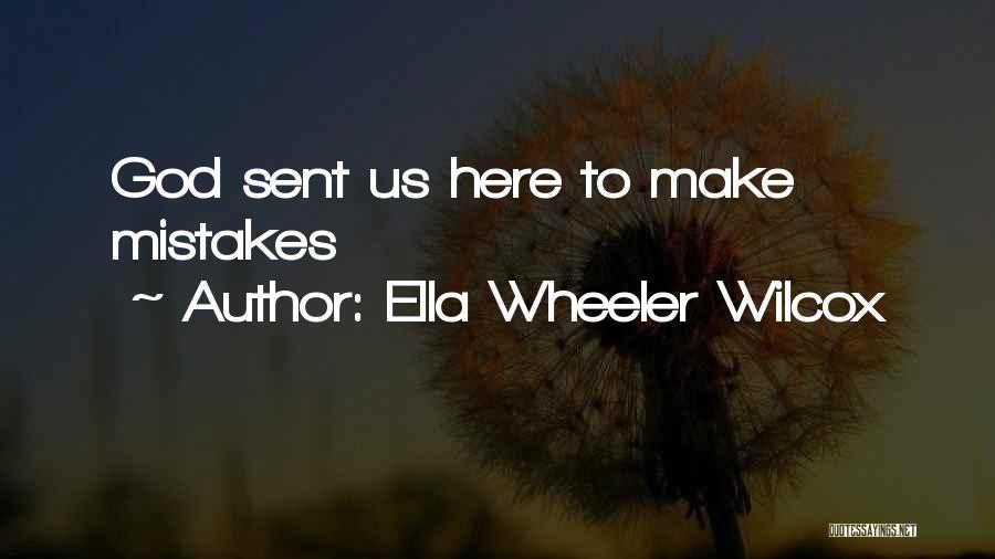 Lcms Quotes By Ella Wheeler Wilcox