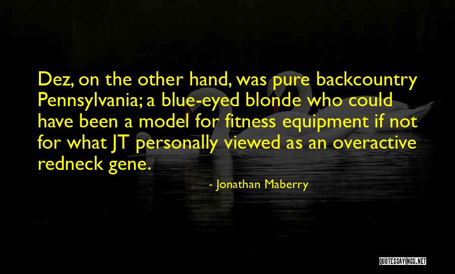 Ldhood Quotes By Jonathan Maberry Ldhood Quotes By Jonathan Maberry