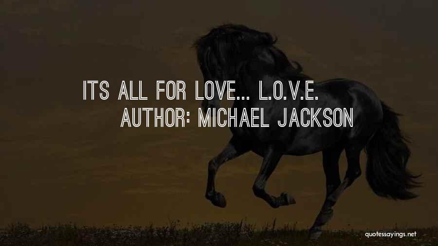 L'dor V'dor Quotes By Michael Jackson