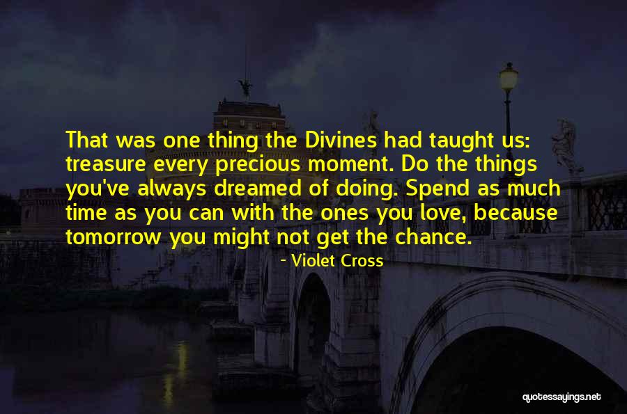Ldr And Time Management Quotes By Violet Cross Ldr And Time Management Quotes By Violet Cross