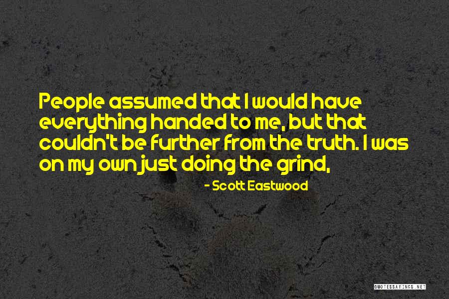 Ldr Skype Quotes By Scott Eastwood Ldr Skype Quotes By Scott Eastwood