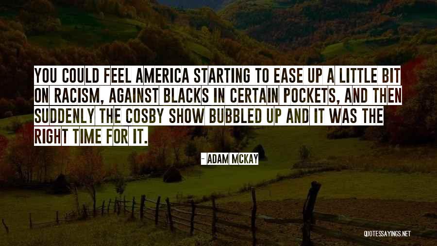 Lds Embark Quotes By Adam McKay Lds Embark Quotes By Adam McKay