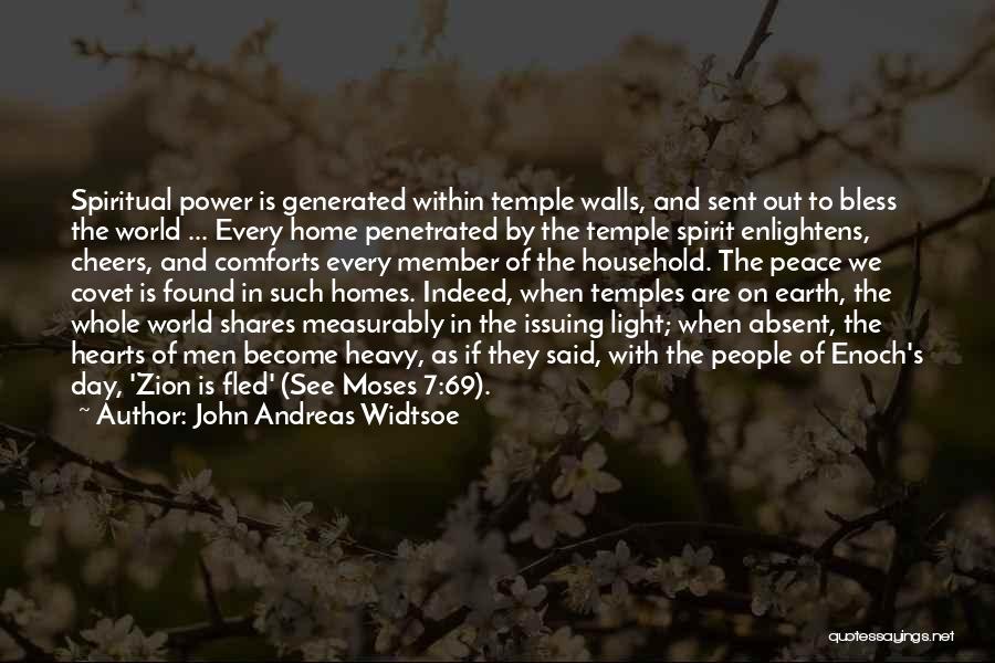 Lds Temple Quotes By John Andreas Widtsoe