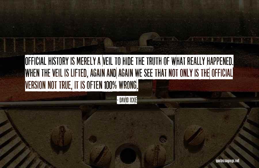 Le 5 Leggende Quotes By David Icke Le 5 Leggende Quotes By David Icke