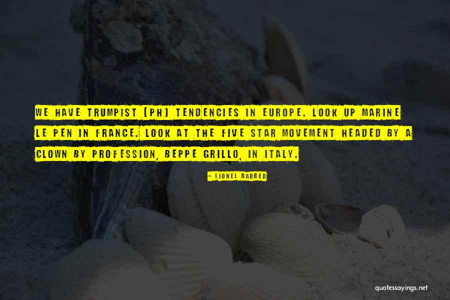 Le Barber Quotes By Lionel Barber Le Barber Quotes By Lionel Barber
