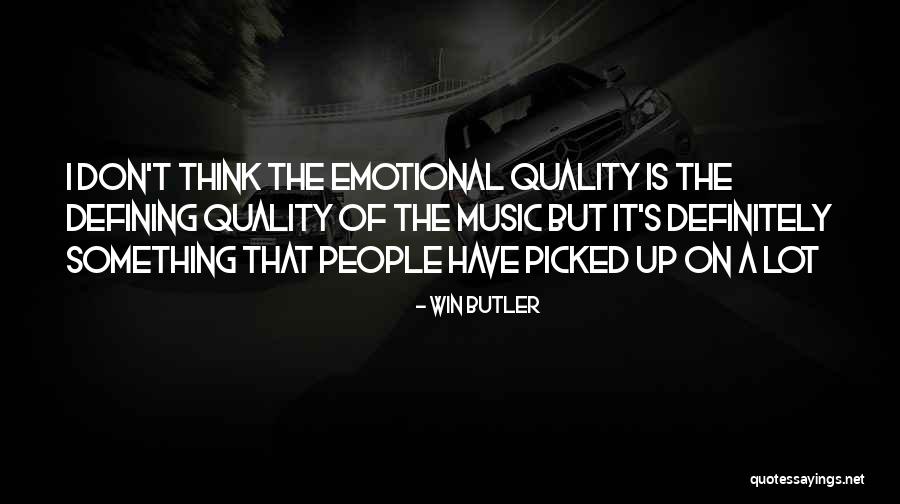 Le Beaufort Quotes By Win Butler Le Beaufort Quotes By Win Butler