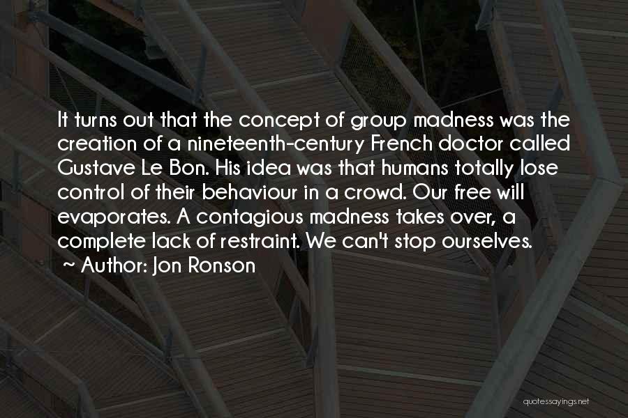 Le Bon The Crowd Quotes By Jon Ronson