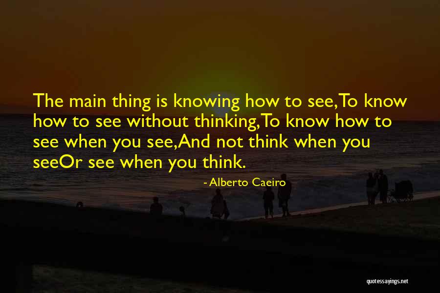 Le Bonhomme En Quotes By Alberto Caeiro Le Bonhomme En Quotes By Alberto Caeiro