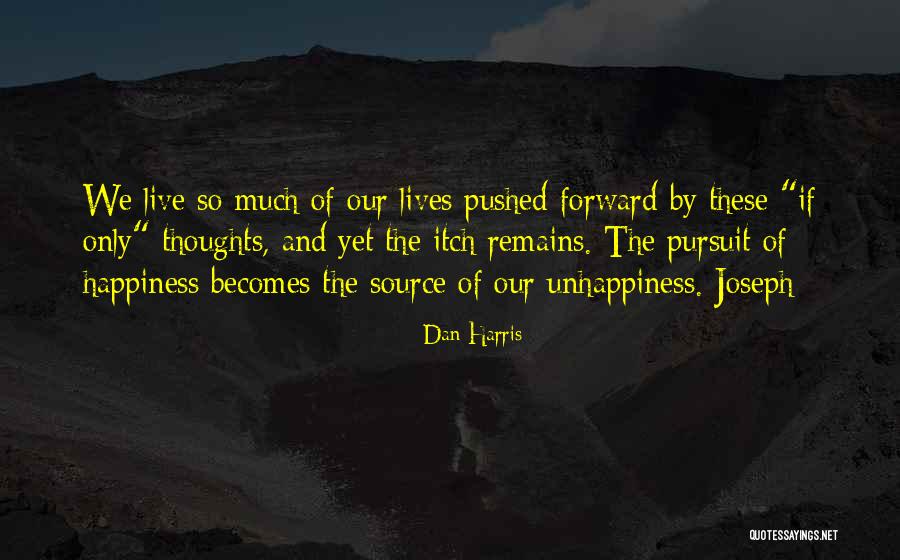 Le Brio Quotes By Dan Harris Le Brio Quotes By Dan Harris